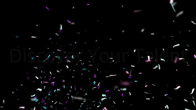 Confetti falls in a festive display behind the semi-transparent text Discover Your Talent on a dark background.