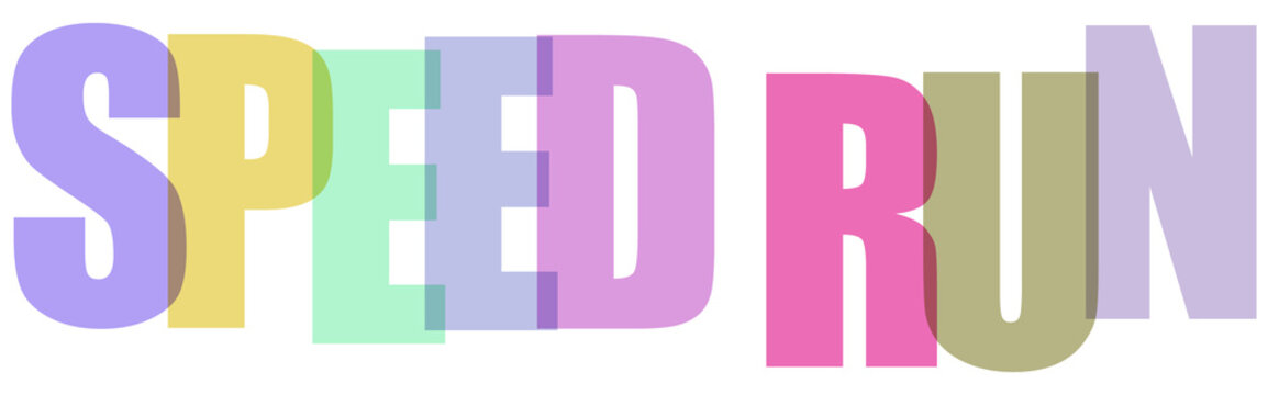 Colorful transparent text spelling speed run isolated on transparent background