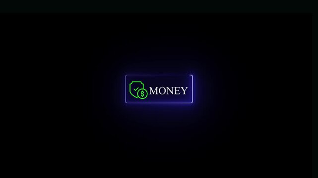 Neon glowing rectangular frame containing a green shield with a dollar sign and the word money written in white text on a black background