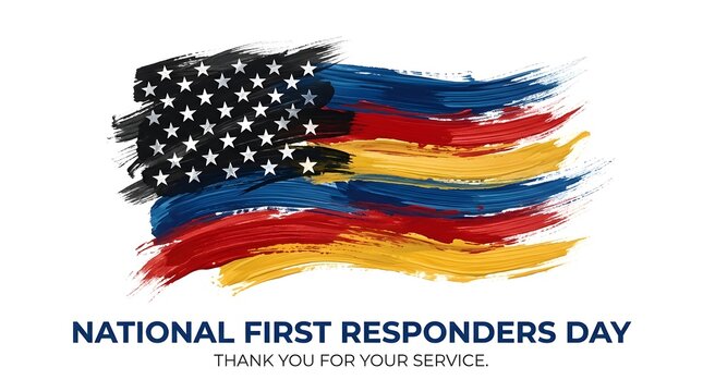 A patriotic artistic watercolor american flag design celebrating national first responders day with a grateful message of thanks for your dedicated public service