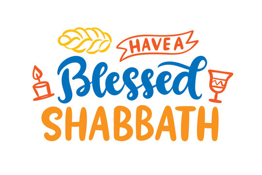 Have a Blessed Shabbat vector hand lettering 