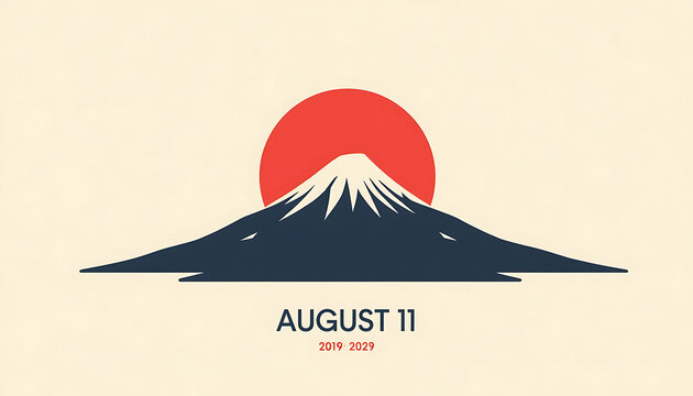  Mount Fuji with a red sun rising behind it on a light beige background. The mountain is dark blue with white snow capping its peak. Below the mountain, "AUGUST 11" is centered in text, with "2019-202