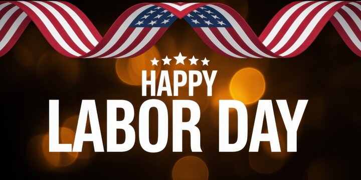 Happy labor day greeting card with american flag ribbons and festive golden bokeh lights on a dark background
