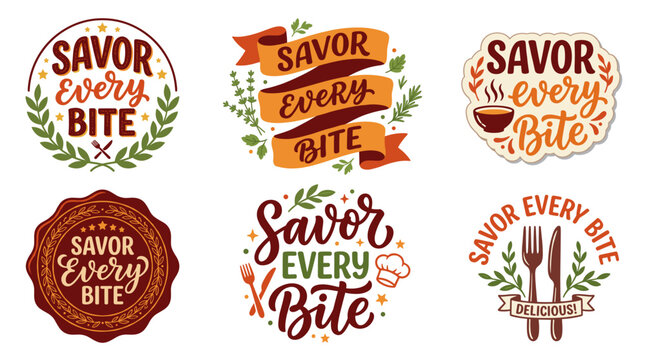 Savoring every bite food quote collection, hand drawn lettering designs on badges, labels, and ribbons, promoting conscious eating and culinary enjoyment
