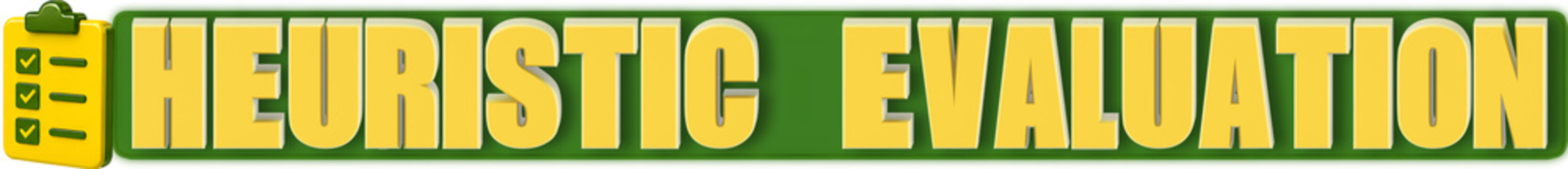 Heuristic Evaluation 3d Lettering and Check List, isolated on green curved rectangular background- 3d rendering