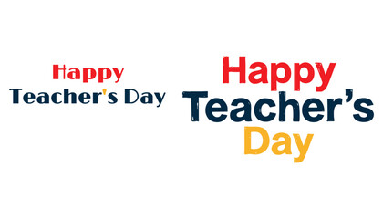 Obraz premium Happy Teacher's Day Greeting Card Template with Colorful Typography