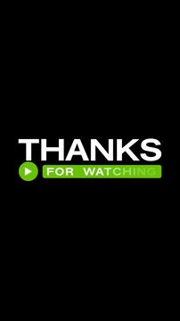 Vertical video animation of a text animation of Thanks for watching on a white background. Animation for the end of a video. - Alpha channel - Seamless loop - Suitable for video blog. 