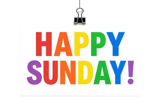 Colorful happy sunday text with rainbow gradient letters clipped on white paper background