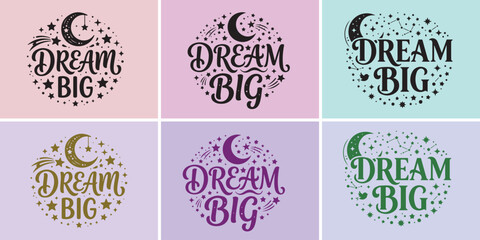 Naklejka premium Set of six colorful posters featuring inspiring dream big quotes