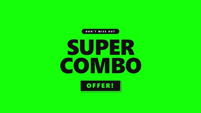 Super combo offer animated text overlay on green screen for marketing and sales promotions