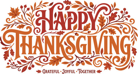 Decorative seasonal typography with intricate autumn foliage elements and warm colors perfect for festive holiday greeting card graphic designs. © AnjumanAra