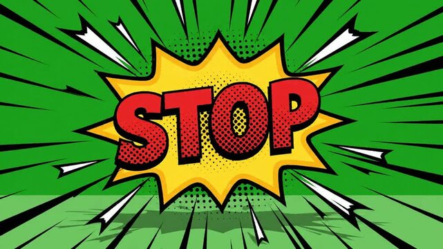 Dynamic comic book style stop sign animation with pop explosion effect for motion and social media speech bubble