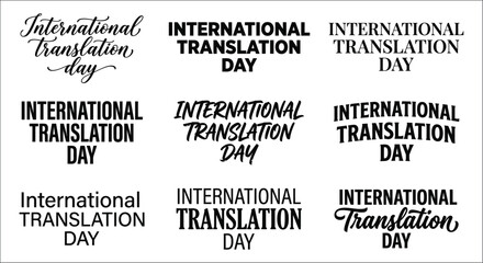 International translation day typography collection on a white background various font styles alphabet arrangement art © vector desgins 