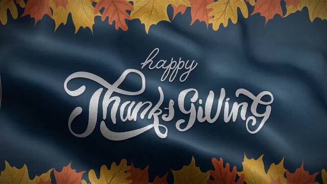 Thanksgiving calligraphy text with falling autumn leaves on a dark blue fabric day fall november holiday celebration greeting typography hand lettering script