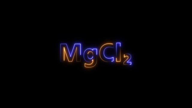 Magnesium chloride chemical formula neon sign animation on black background, mgcl2 chemistry science