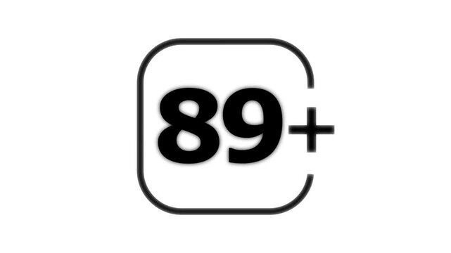 Black bold number eighty nine with a plus sign inside a rounded square frame on a white background for age restriction or rating indicator