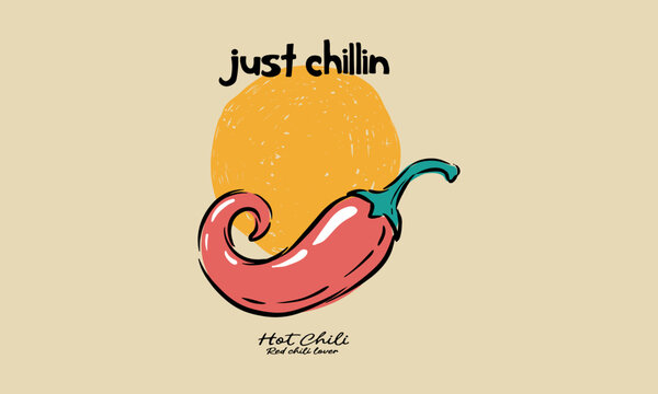 Hand drawn red chili pepper illustration with just chillin text and a sun. Vintage retro design.