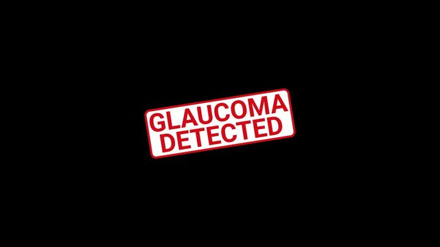 Glaucoma Detected Red Stamp Animation