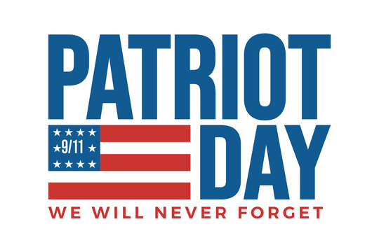 Patriot Day banner design. 9/11 typography template. US flag vector illustration. Patriotic American national day celebrate on September 11. We will never forget poster. Editable text.