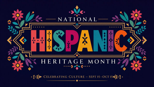 National Hispanic Heritage Month celebration background, typography, banner, placard, card, and poster design template 