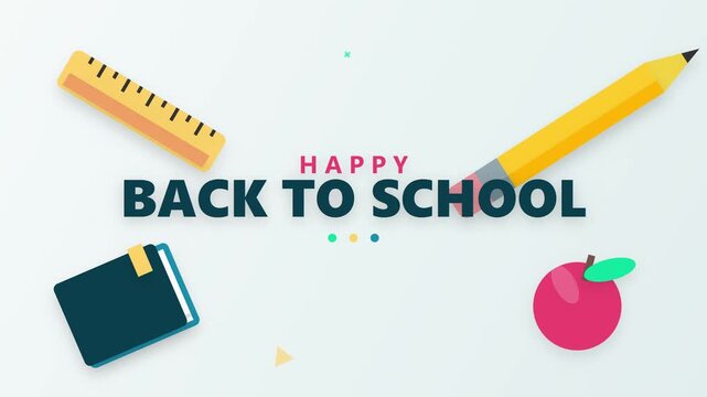 Educational Items Appearing with Happy Back to School Text Animation