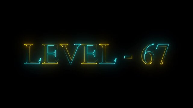 Futuristic Glowing Neon Level 67 Text Animation Video Game Interface HUD Element Transition Overlay on Dark Background