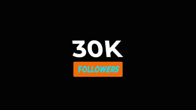 Congratulations Social media 30k followers counting notification icon animation on alpha channel,