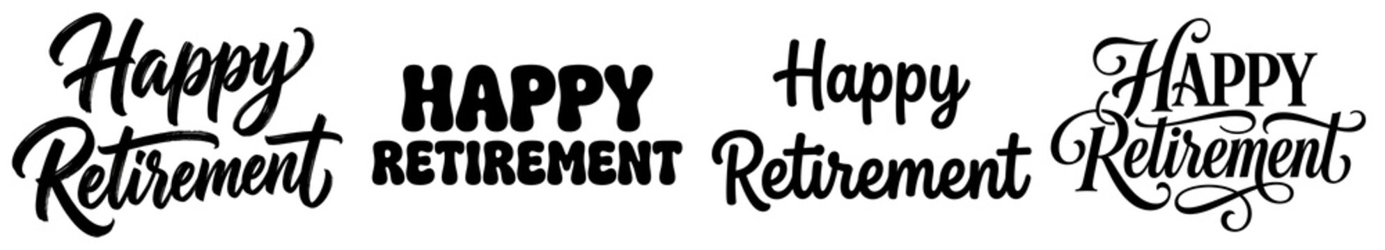 A happy retirement message written in various black fonts on transparent background