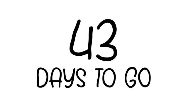 43 days to go Hand Drawn Scribble Text Effect