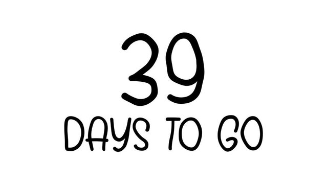 39 days to go Hand Drawn Scribble Text Effect