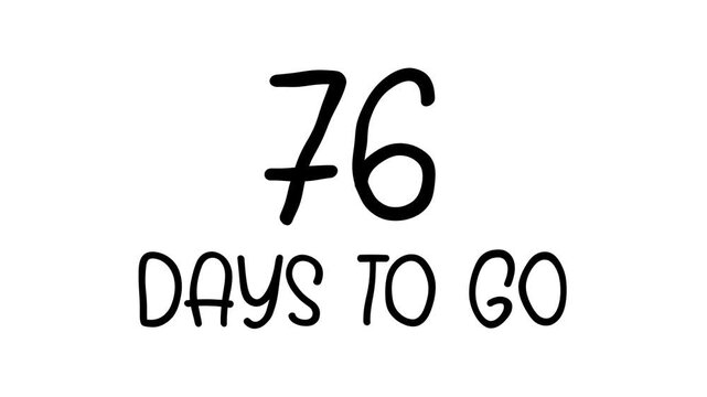 76 days to go Hand Drawn Scribble Text Effect