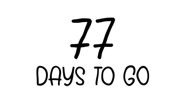 77 days to go Hand Drawn Scribble Text Effect
