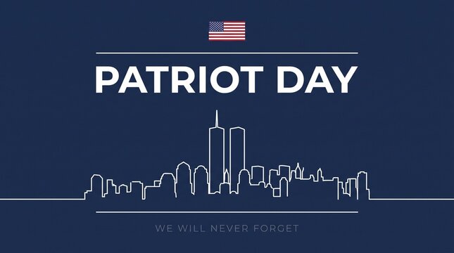 Patriot day remembrance honoring 9 11 and american resilience