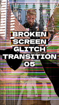 Broken Screen Glitch Transition - Vertical Version 05
