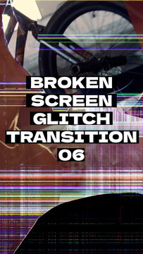 Broken Screen Glitch Transition - Vertical Version 06