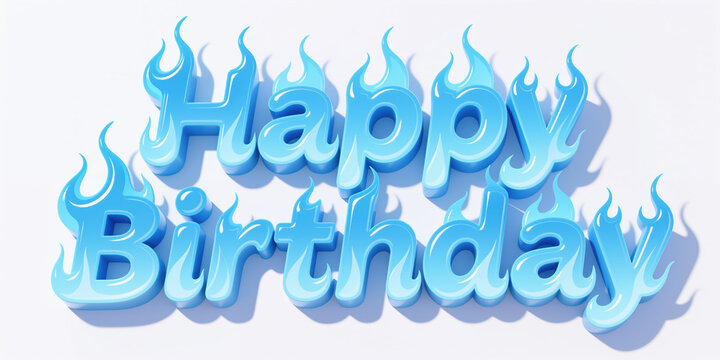 Glowing blue flames surround the words Happy Birthday in a playful, cartoonish font on a white background, creating a festive and celebratory atmosphere for a birthday greeting.