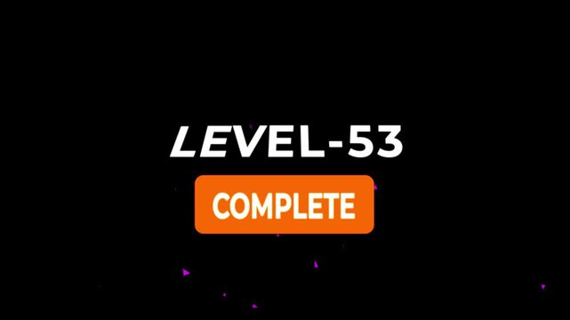 Level -53 text font animation. Level Up text sign. letters spelling out level Up appear on black background.
