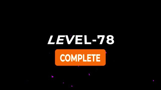 Level -78 text font animation. Level Up text sign. letters spelling out level Up appear on black background