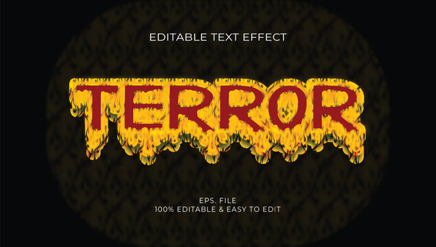 Fiery horror Terror melting flame editable text effect vector illustration
