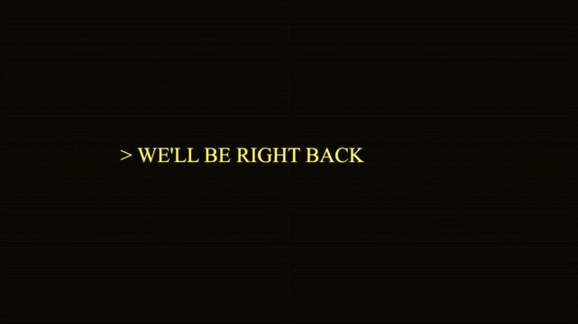 Be Right Back Amber Terminal Command Line Blinking Cursor Scanline Stream Screen Motion Graphic Loop