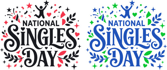 Fototapeta premium National singles day decorative typography design with colorful floral elements and festive celebration icons
