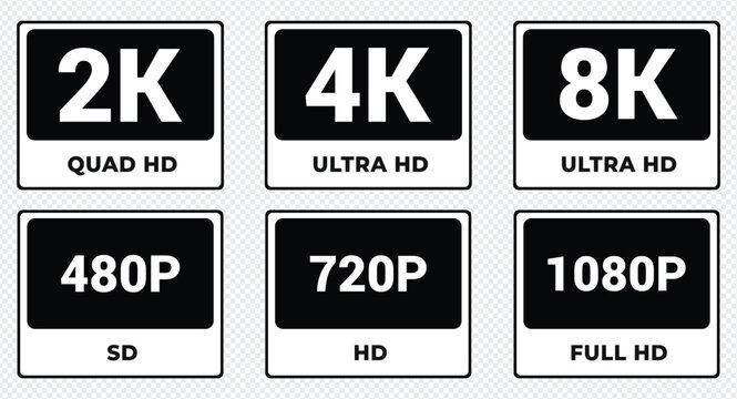 Set of Video Resolution Labels screen  Icon set in black and white. 480 SD, 720 HD, 1080 FULL HD, 2K, 4k, 8k ULTRA HD, Transparent background, vector illustration.