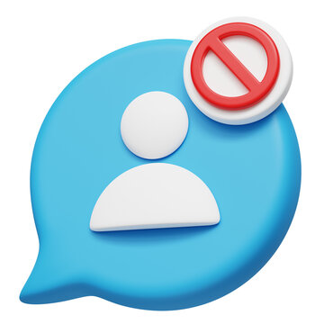 3D illustration of a chat bubble with a user profile icon and a red prohibition sign representing blocked contact, restricted messaging, user ban, communication restriction and privacy control 