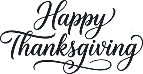 Happy Thanksgiving calligraphic lettering text typography design isolated on white background vector illustration elements © MSTWARESA