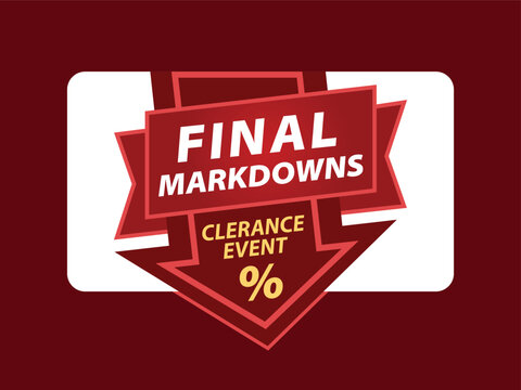 Final markdowns clearance event vector template with red down arrow for price drop discount promo