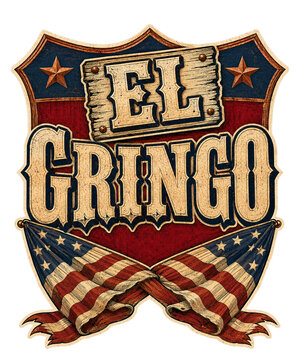 Western style shield emblem with distressed american flag ribbons and el gringo text badge cowboy