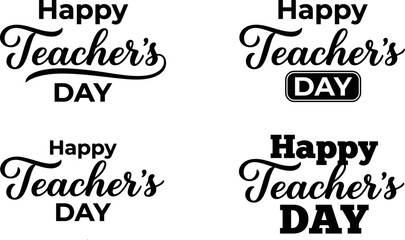 Fototapeta premium Set of four creative happy teacher's day smart typography designs featuring elegant hand lettering and modern calligraphy style elements