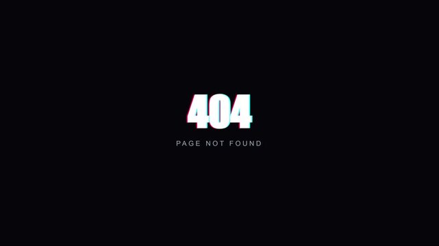 404 page not found glitch animation with digital distortion effect 4k error
