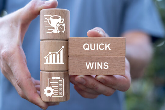 Concept of quick wins. Business finance quick easy win.
