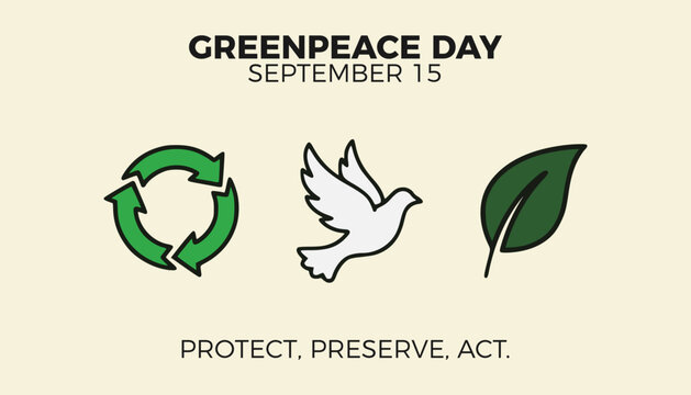 Greenpeace Day September 15 environmental protection poster landscape background flat color vector illustration template design
